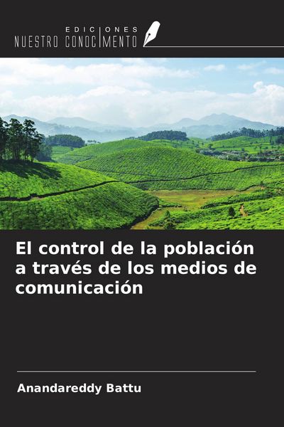 Produktbild: El control de la poblaci&oacute;n a trav&eacute;s de los medios de comunicaci&oacute;n