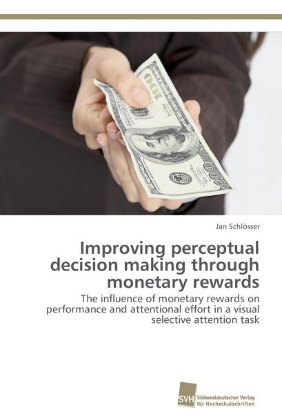 Produktbild: Improving perceptual decision making through monetary rewards