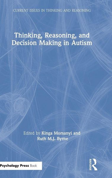 Produktbild: Thinking, Reasoning, and Decision Making in Autism