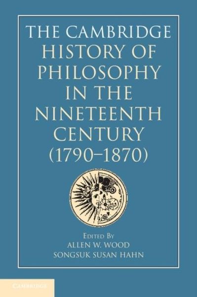 Produktbild: Cambridge History of Philosophy in the Nineteenth Century (1790-1870)