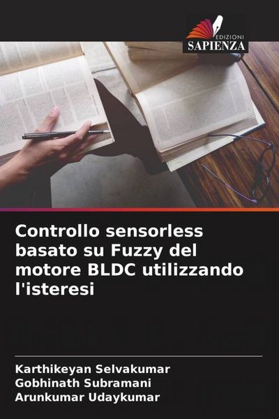 Produktbild: Controllo sensorless basato su Fuzzy del motore BLDC utilizzando l'isteresi