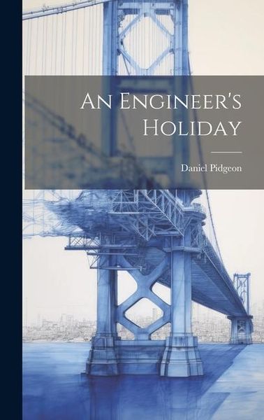 Produktbild: An Engineer's Holiday