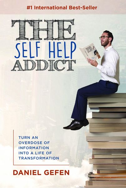 Produktbild: The Self Help Addict: Turn An Overdose Of Information Into A Life Of Transformation