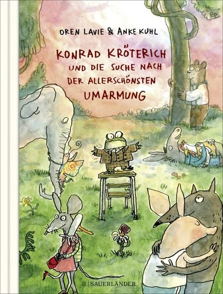Produktbild: Konrad Kr&ouml;terich und die Suche nach der allersch&ouml;nsten Umarmung
