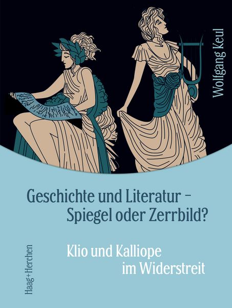 Produktbild: Geschichte und Literatur - Spiegel oder Zerrbild?