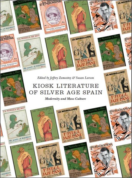Produktbild: Kiosk Literature of Silver Age Spain