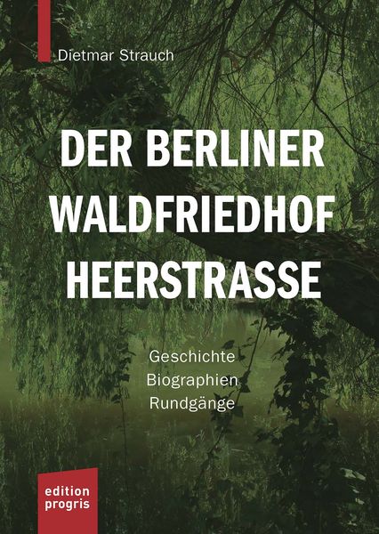 Produktbild: Der Berliner Waldfriedhof Heerstra&szlig;e