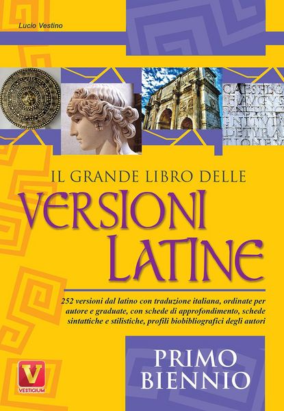 Produktbild: Il grande libro delle versioni latine. Testo latino a fronte. Per il primo biennio