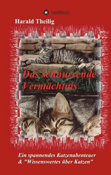 Produktbild: Das schnurrende Verm&auml;chtnis