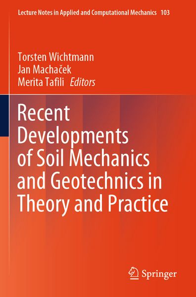 Produktbild: Recent Developments of Soil Mechanics and Geotechnics in Theory and Practice