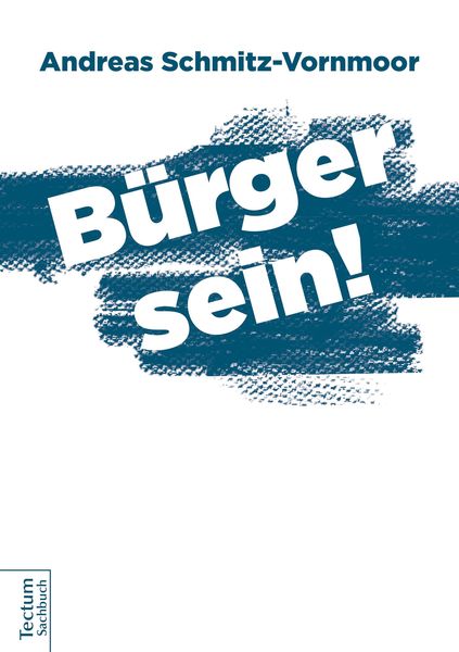 Produktbild: B&uuml;rger sein!