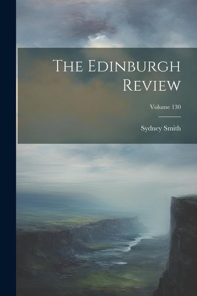 Produktbild: The Edinburgh Review; Volume 130