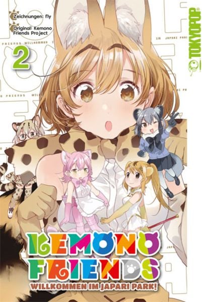 Kemono Friends 02, Taschenbuch von Fly,Kemono Friends Projekt, Tokyopop GmbH, 978-3-8420-4518-7