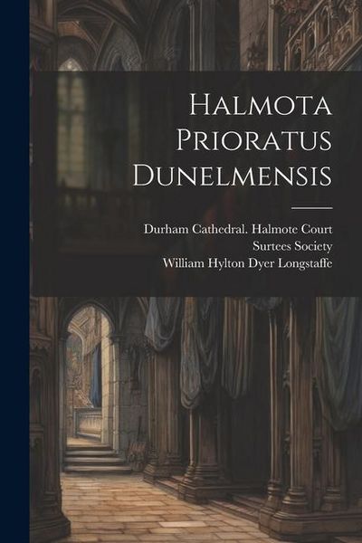 Produktbild: Halmota Prioratus Dunelmensis