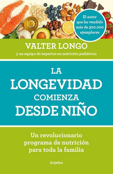 Produktbild: La Longevidad Comienza Desde Ni&ntilde;o / Longevity Begins in Childhood