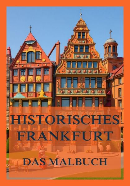 Produktbild: Historisches Frankfurt - Das Malbuch