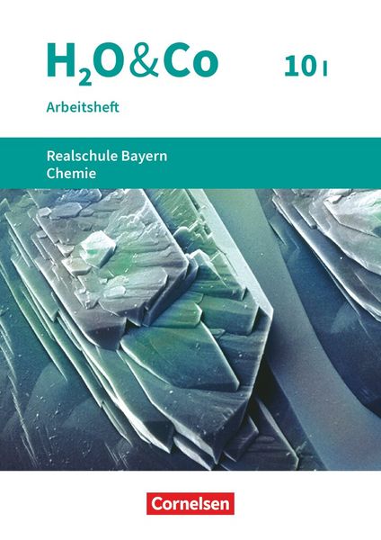 Produktbild: H2O & Co - Realschule Bayern 2020 - 10. Schuljahr - Wahlpflichtf&auml;chergruppe I