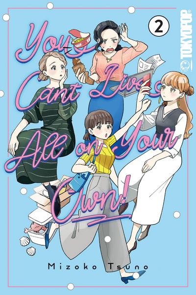 Produktbild: You Can't Live All on Your Own!, Volume 2