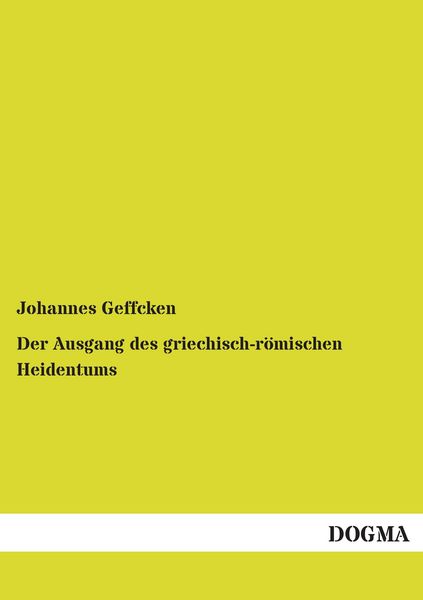 Produktbild: Der Ausgang des griechisch-r&ouml;mischen Heidentums