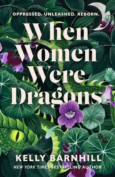 When Women Were Dragons, Taschenbuch von Kelly Barnhill, Hot Key Books