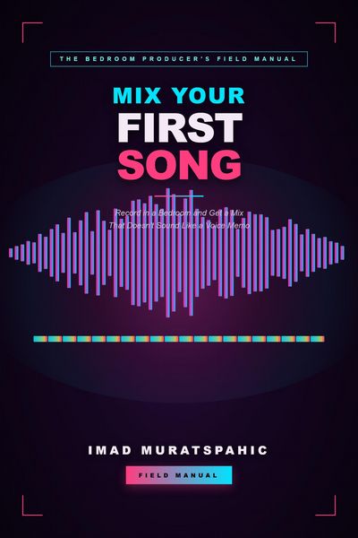 Produktbild: Mix Your First Song