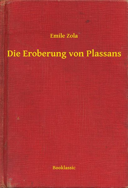 Produktbild: Die Eroberung von Plassans