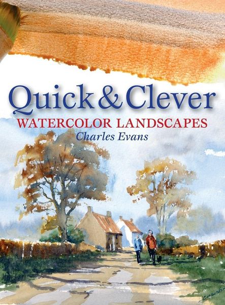 Produktbild: Quick And Clever Watercolor Landscapes