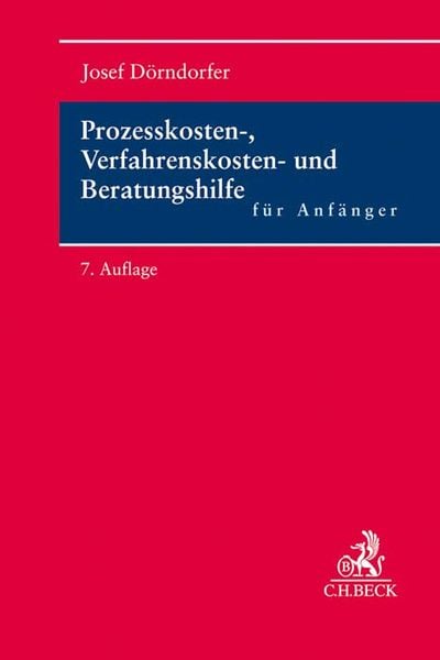 Produktbild: Prozesskosten-, Verfahrenskosten- und Beratungshilfe f&uuml;r Anf&auml;nger