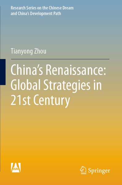 Produktbild: China's Renaissance: Global Strategies in 21st Century
