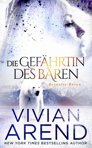 Produktbild: Die Gef&auml;hrtin des B&auml;ren (Borealis-B&auml;ren, #3)