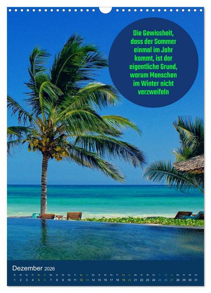 Produktbild: Verr&uuml;ckt nach SOMMER Urlaub- Auszeit - Spr&uuml;che (Wandkalender 2026 DIN A3 hoch), CALVENDO Monatskalender