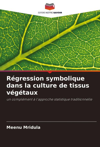 Produktbild: R&eacute;gression symbolique dans la culture de tissus v&eacute;g&eacute;taux