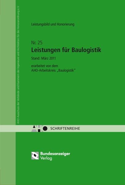 Produktbild: Leistungsbild und Honorierung - Leistungen f&uuml;r Baulogistik