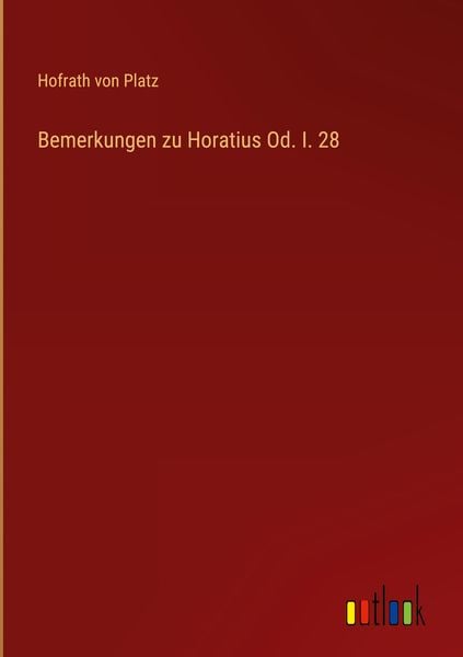 Produktbild: Bemerkungen zu Horatius Od. I. 28