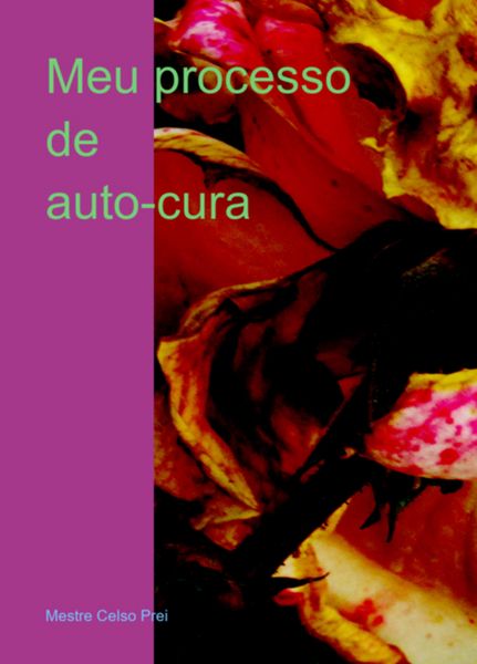 Produktbild: Eu Processo De Auto-cura