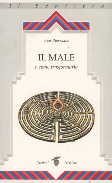 Produktbild: Il male e come trasformarlo