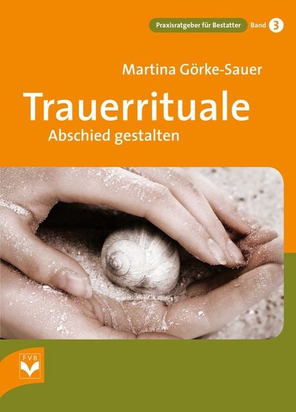 Produktbild: Trauerrituale Abschied gestalten
