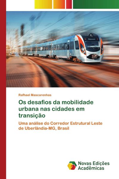 Produktbild: Os desafios da mobilidade urbana nas cidades em transi&ccedil;&atilde;o