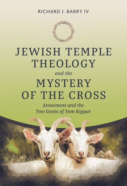 Produktbild: Jewish Temple Theology and the Mystery of the Cross