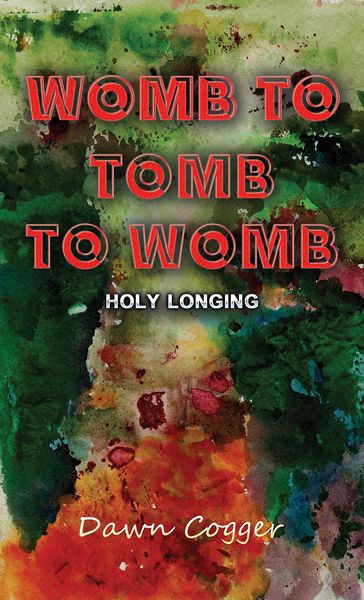 Produktbild: Womb to Tomb to Womb