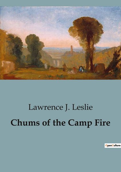 Produktbild: Chums of the Camp Fire