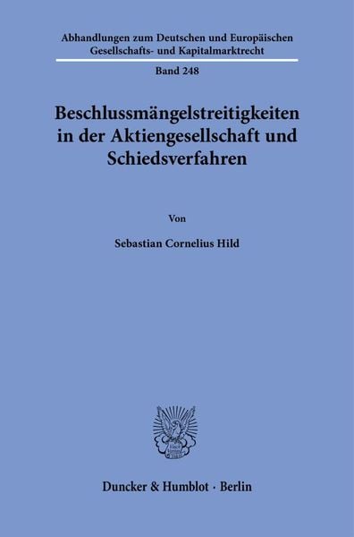 Produktbild: Beschlussm&auml;ngelstreitigkeiten in der Aktiengesellschaft und Schiedsverfahren