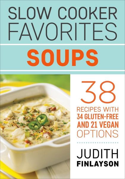 Produktbild: Slow Cooker Favorites: Soups