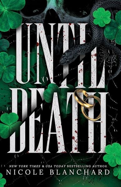 Until Death, Taschenbuch von Nicole Blanchard, Evening Star Press LLC, 9781965556535
