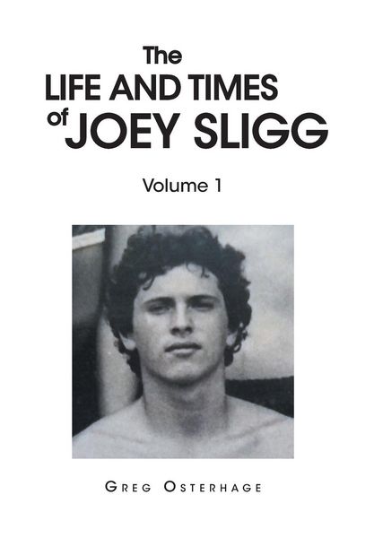 Produktbild: The Life and Times of Joey Sligg: Volume One