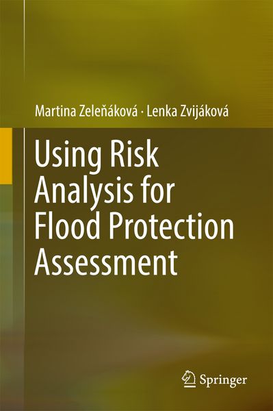 Produktbild: Using Risk Analysis for Flood Protection Assessment
