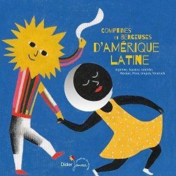 Comptines et berceuse d'Amerique latine