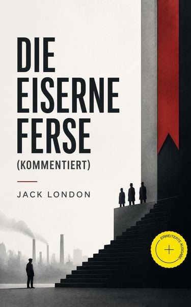 Produktbild: Die eiserne Ferse (Kommentiert)