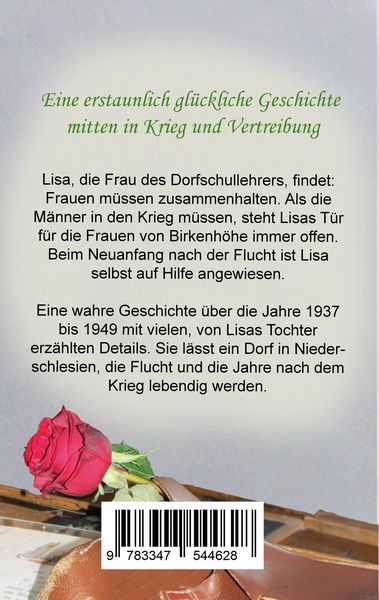 Produktbild: Dorfschul Rose - Eine erstaunlich gl&uuml;ckliche Geschichte mitten in Krieg und Vertreibung