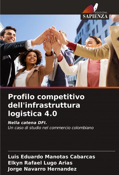 Produktbild: Profilo competitivo dell'infrastruttura logistica 4.0